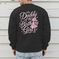 Daddy Of The Birthday Girl Doll Birthday Kid Family Matching Men's Sweatshirt Back Print