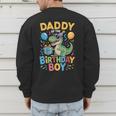 Daddy Of The Birthday Party Outfit Dinosaur Squad Dad Men's Sweatshirt Back Print