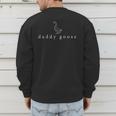 Daddy Goose Father's Day Silly Goose Men's Sweatshirt Back Print