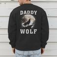 Daddy Wolf Wolves Dad Moon Fathers Day Men's Sweatshirt Back Print