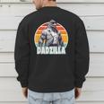 Dadzilla The Rad Dad Kaiju Vibes Men's Sweatshirt Back Print