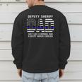 Deputy Sheriff Dad Much Cooler Fathers Day Thin Blue Line Men's Sweatshirt Back Print