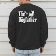 The Dogfather Tee Dad Dog Lover Chihuahua Men's Sweatshirt Back Print The Dogfather Tee Dad Dog Lover Chihuahua Men's Sweatshirt Back Print