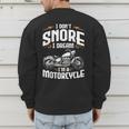 I Don't Snore I Dream I'm A Motorcycle Biker Dad Men's Sweatshirt Back Print