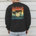 Drumming Basement Drum Set Drummer Rock Dad Grandpa Men's Sweatshirt Back Print Drumming Basement Drum Set Drummer Rock Dad Grandpa Men's Sweatshirt Back Print