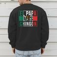 El Papa Mas Chingon Best Mexican Dad Men's Sweatshirt Back Print