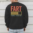 Fart Loading Please Wait Shirt Men Dad Joke Fathers Day Men's Sweatshirt Back Print Fart Loading Please Wait Shirt Men Dad Joke Fathers Day Men's Sweatshirt Back Print
