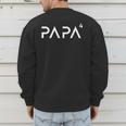Father Of 4 Kids Dad Squared Dad To The Fourth Power Men's Sweatshirt Back Print