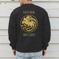 Father Of Cats Shirt Cat Dad Cat Daddy Men's Sweatshirt Back Print