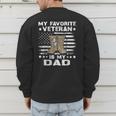 Father Veterans Day My Favorite Veteran Is My Dad For Kids Men's Sweatshirt Back Print Father Veterans Day My Favorite Veteran Is My Dad For Kids Men's Sweatshirt Back Print