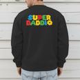 Fatherly Powers Unleashed Gamer Super Dad From Wife & Kids Men's Sweatshirt Back Print Fatherly Powers Unleashed Gamer Super Dad From Wife & Kids Men's Sweatshirt Back Print