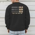 Fathers Day Old Man Retirement Tee Gag For Dad Men's Sweatshirt Back Print