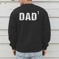 Father's Day Shirt Dad To The First Power Shirt Men's Sweatshirt Back Print
