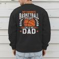 My Favorite Basketball Player Calls Me Dad Basketball Men's Sweatshirt Back Print