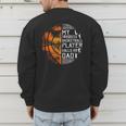 My Favorite Basketball Player Calls Me Dad Basketball Dad Men's Sweatshirt Back Print My Favorite Basketball Player Calls Me Dad Basketball Dad Men's Sweatshirt Back Print