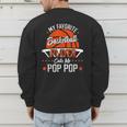 My Favorite Basketball Player Calls Me Pop Pop Funny Dad Men's Sweatshirt Back Print