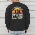 My Favorite Chess Player Calls Me Dad Chess Dad Chess Player Men's Sweatshirt Back Print