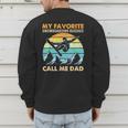 My Favorite Snowboarding Buddies Call Me Dad Snowboarder Men's Sweatshirt Back Print