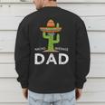 Fun Hilarious Dad Joke Saying Dad Humor Men's Sweatshirt Back Print