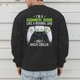 Gamer Dad Gaming Shirts Fathers Day Video Game Daddy Men's Sweatshirt Back Print