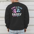Gender Reveal Daddy Dad Men's Sweatshirt Back Print