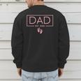 Girl Dad Est 2026 First Time Girl Dad To Be Men's Sweatshirt Back Print