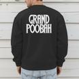 Grand Poobah Shirt For Fathers Day Dad T-Shirt Men's Sweatshirt Back Print Grand Poobah Shirt For Fathers Day Dad T-Shirt Men's Sweatshirt Back Print