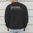 Grandpa Like a Dad But Way Cooler Small Men's Sweatshirt Back Print