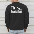 The Gun Father Gun Owner Shirts For Dad T-Shirt Men's Sweatshirt Back Print