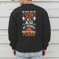 He's Also My Favorite Basketball Player Dad Basketball Dad Men's Sweatshirt Back Print