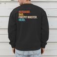 Husband Dad Firepit Master Hero Men's Sweatshirt Back Print