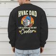 HVAC Dad But Cooler HVAC Technician Father Men's Sweatshirt Back Print