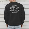 I'Ll Always Be Her Biggest Fan Cool Volleyball Mom Dad Coach Men's Sweatshirt Back Print