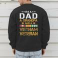 I'm A Dad Grandpa And A Vietnam Veteran US Army Vet Men's Sweatshirt Back Print