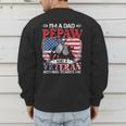 I'm Dad Pepaw Veteran Nothing Scares Me Father's Day Men's Sweatshirt Back Print