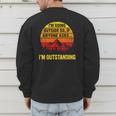 I'm Going Outside If Asked I'm Outstanding Dad Joke Men's Sweatshirt Back Print