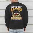 I'm A Super Proud Dad Of A 2025 Master's Degree Graduate Men's Sweatshirt Back Print
