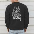 It's My First Birthday As A Daddy Party Dad Father Papa Men's Sweatshirt Back Print
