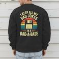 I Keep All My Dad Jokes In A Dad-A-Base Shirt Men Dad Joke Men's Sweatshirt Back Print I Keep All My Dad Jokes In A Dad-A-Base Shirt Men Dad Joke Men's Sweatshirt Back Print