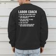 Labor Coach New Mom New Dad Hospital New Baby Shower Men's Sweatshirt Back Print
