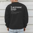 Lacrosse Quote Definition Men Dad Men's Sweatshirt Back Print