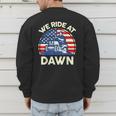 Lawn Mowing We Ride At Dawn Father Day Care Mower Dad Men's Sweatshirt Back Print Lawn Mowing We Ride At Dawn Father Day Care Mower Dad Men's Sweatshirt Back Print