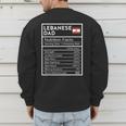 Lebanese Dad Nutrition Facts National Pride For Dad Men's Sweatshirt Back Print