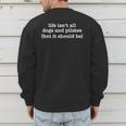 Life Isn't All Dogs And Pilates But It Should Be Dog Mom Dad Men's Sweatshirt Back Print