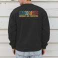 Man Of God Husband Dad Protector Christian Faith Fathers Day Men's Sweatshirt Back Print