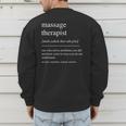 Massage Therapist Definition Women Mom Dad Men's Sweatshirt Back Print