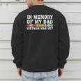 In Memory Of My Dad Vietnam Veteran Family Matching Men's Sweatshirt Back Print