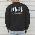 Mom Est 2026 New Moms And Dads Matching Mother To Be 2026 Men's Sweatshirt Back Print