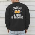 New Dad Baby Shower Cheers A Baby Is Brewing Men's Sweatshirt Back Print