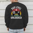 New Dad Shirt Dad Level 4 Unlocked For 4 Kids Gaming Men's Sweatshirt Back Print